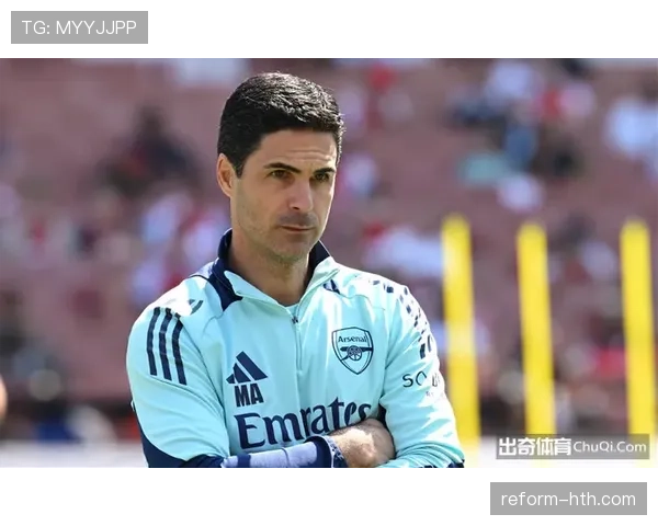 阿尔特塔战术哲学彰显攻防平衡，成球迷热议焦点